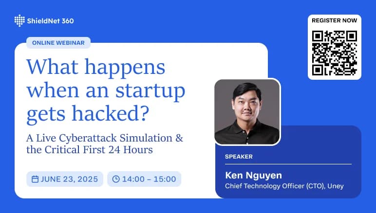 Webinar: What really happens when a startup gets hacked? A live cyberattack simulation and the critical first 24 hours